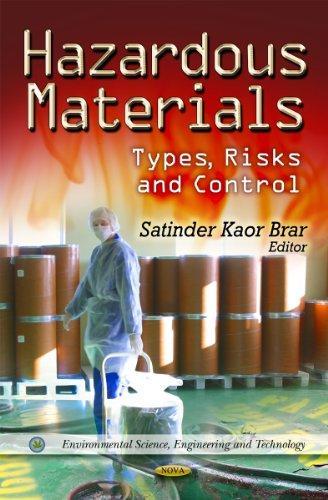 Hazardous Materials: Types, Risks and Control (Environmental Science, Engineering and Technology)
