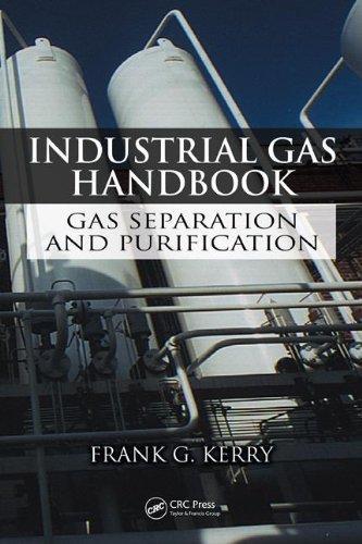 Industrial Gas Handbook: Gas Separation and Purification 