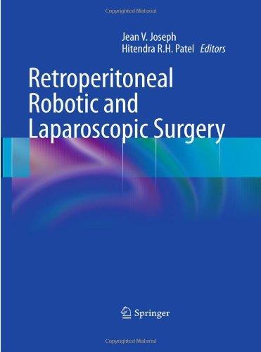 Retroperitoneal Robotic and Laparoscopic Surgery