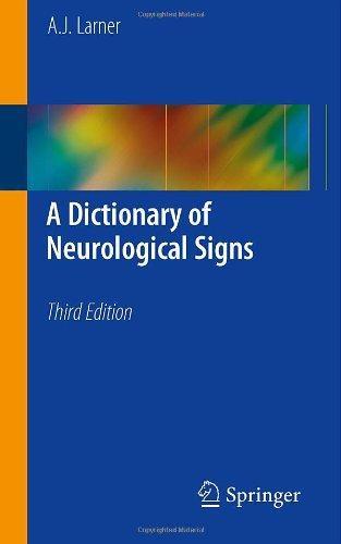 A Dictionary of Neurological Signs