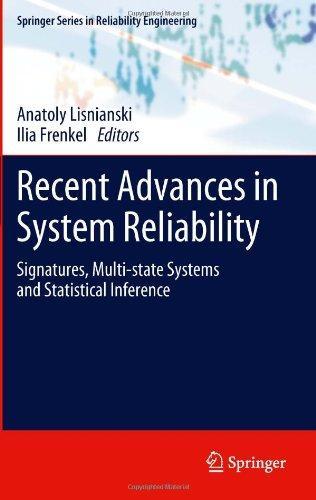 Recent Advances in System Reliability: Signatures, Multi-State Systems and Statistical Inference