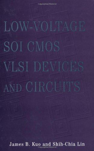 Low-Voltage Soi CMOS VLSI Devices and Circuits