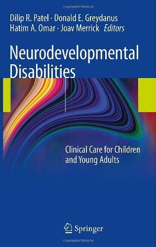 Neurodevelopmental Disabilities: Clinical Care for Children and Young Adults