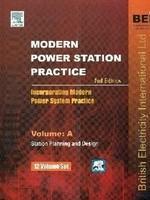 Modern Power Station Practice: Incorporating Modern Power System Practice (Set of 12 Volumes)