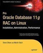 Pro Oracle Database 11g RAC on Linux