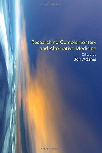 Researching Complementary and Alternative Medicine