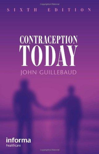 Contraception Today: A Pocketbook for General Practitioners and Practice Nurses