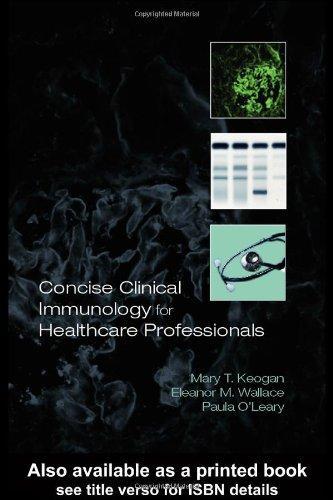 Concise Clinical Immunology for Healthcare Professionals