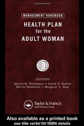 Health Plan for the Adult Woman: Management Handbook