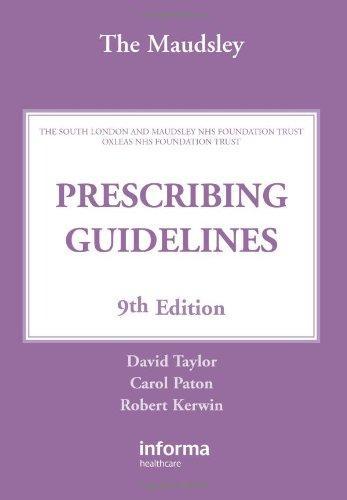 THE MAUDSLEY PRESCRIBING GUIDELINES 9ED.