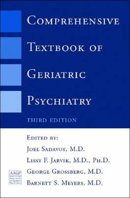 Comprehensive Textbook of Geriatric Psychiatry, Third Edition