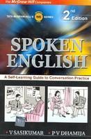 Spoken English - A Self Learning Guide to Conversation Practice with Audio Cassette