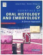 Essentials of Oral Histology and Embryology