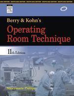 Berry & Kohn's Operating Room Technique