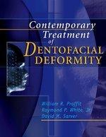 Contemporary Treatment of Dentofacial Deformity