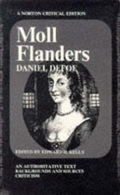 Moll Flanders (Norton Critical Editions Series)