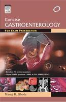 Concise Gastroenterology for Exam Preparation