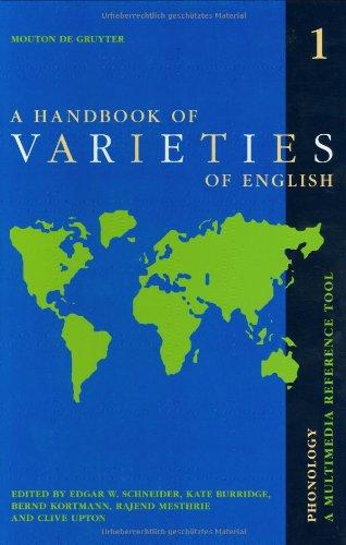 A Handbook of Varieties of English: A Multi-Media Reference Tool