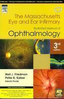 The Massachusetts Eye and Ear Infirmary Illustrated Manual of Ophthalmology