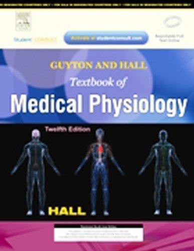 Guyton And Hall Textbook Of Medical Physiology: With Student Consult Online Access