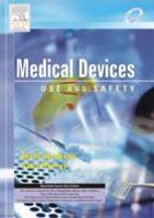Medical Devices: Use and Safety