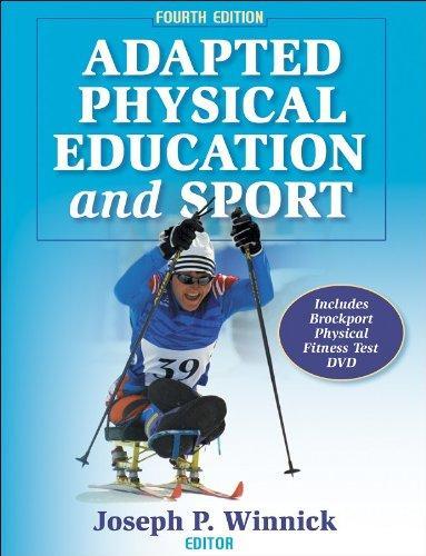 Adapted Physical Education and Sport - 4th Edition (Book & DVD) 