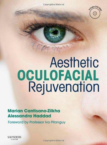 Aesthetic Oculofacial Rejuvenation [With DVD ROM]