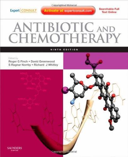 Antibiotic and Chemotherapy: Anti-Infective Agents and Their Use in Therapy [With Access Code]