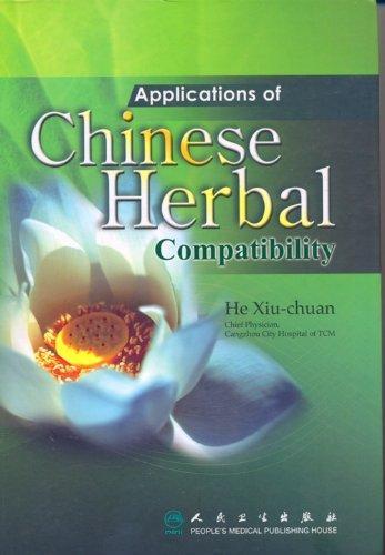 Applications of Chinese Herbal Compatibility