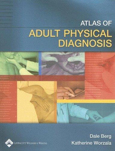 Atlas of Adult Physical Diagnosis 