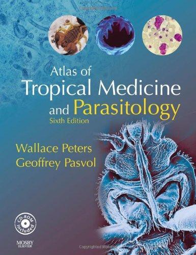 Atlas of Tropical Medicine and Parasitology: Text with CD-ROM [With CDROM]