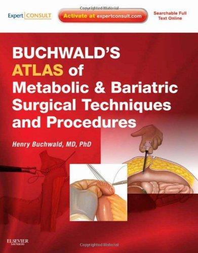 Buchwald's Atlas of Metabolic & Bariatric Surgical Techniques and Procedures [With Free Web Access]