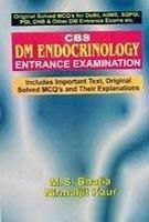 CBS DM ENDOCRINOLOGY ENTRANCE EXAMINATION