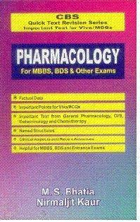 Pharmacology for MBBS, BDS and Other Exams (CBS Quick Text Revision Series) 