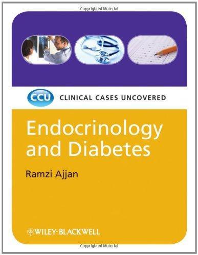 Endocrinology and Diabetes: Clinical Cases Uncovered