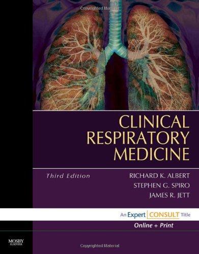 Clinical Respiratory Medicine: Expert Consult - Online and Print, 3e (Expert Consult Online + Print)