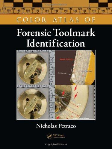 Color Atlas of Forensic Toolmark Identification