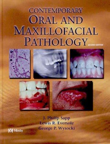 Contemporary Oral and Maxillofacial Pathology, 2e 