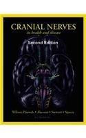 Cranial Nerves in Health and Disease 