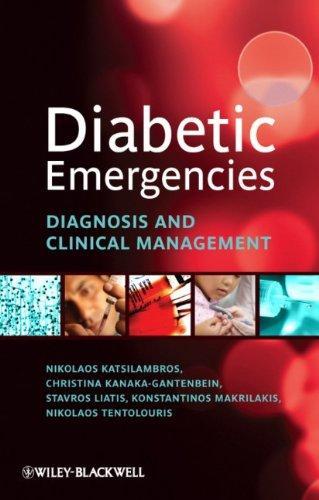 Diabetic Emergencies: Diagnosis and Clinical Management 