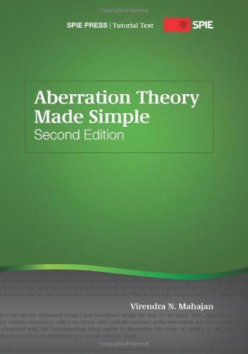 Aberration Theory Made Simple (SPIE Tutorial Text Vol. TT93)