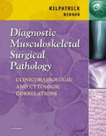 Diagnostic Musculoskeletal Surgical Pathology, 1e