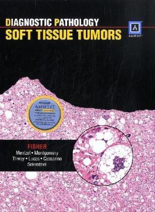 Diagnostic Pathology: Soft Tissue Tumors