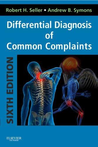 Differential Diagnosis of Common Complaints [With Access Code]