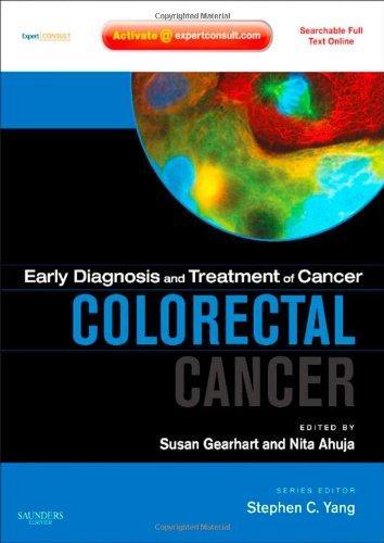 Early Diagnosis and Treatment of Cancer Series: Colorectal Cancer: Expert Consult - Online and Print, 1e (Early Diagnosis in Cancer)