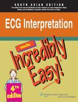 ECG Interpretation Made Incredibly Easy, 3rd/2008