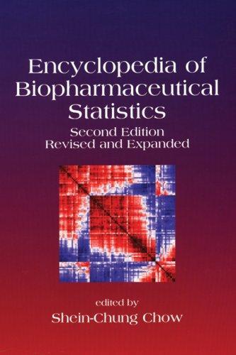 Encyclopedia of Biopharmaceutical Statistics, Second Edition