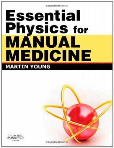 Essential Physics for Manual Medicine, 1e 