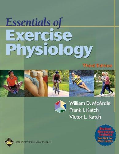 Essentials of Exercise Physiology 