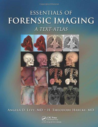 Essentials of Forensic Imaging: A Text-Atlas